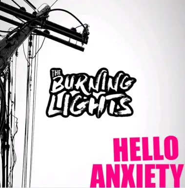 Hello Anxiety