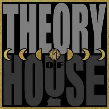 Theory of House