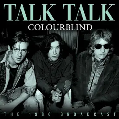 Colourblind (The 1986 Broadcast)