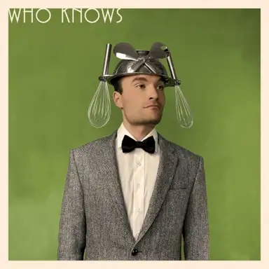 Who Knows