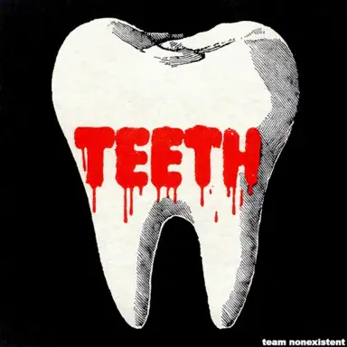 TEETH