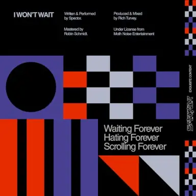 I Won’t Wait