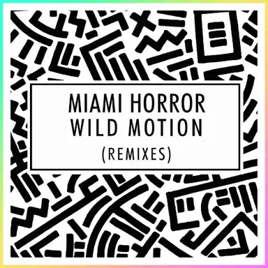 Wild Motion (remixes)