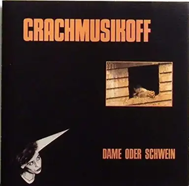 Dame oder Schwein