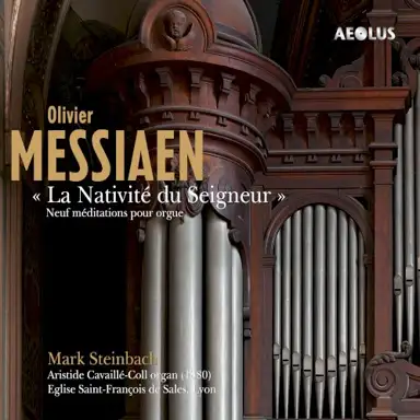 « La Nativité du Seigneur » : Neuf méditations pour orgue
