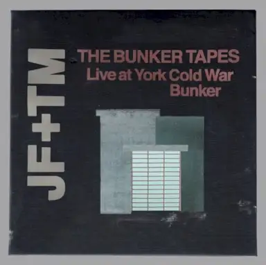 The Bunker Tapes - live at York Cold War Bunker