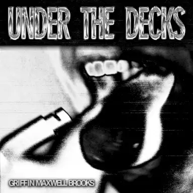 Under the Decks
