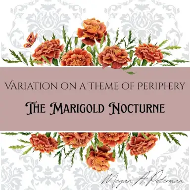 The Marigold Nocturne