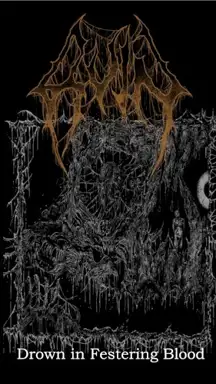 Drown in Festering Blood