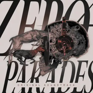 ZERO PARADES: For Dead Spies (Original Game Soundtrack)