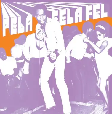 Fela Fela Fela