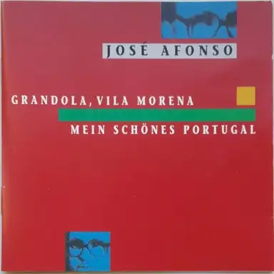 Grandola,Vila Morena & Com As Minhas Tamanquinhas