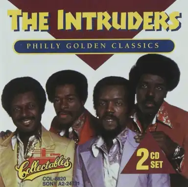 The Intruders: Philly Golden Classics