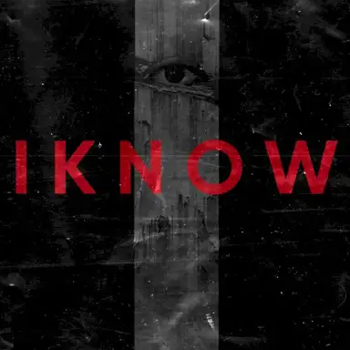 I Know