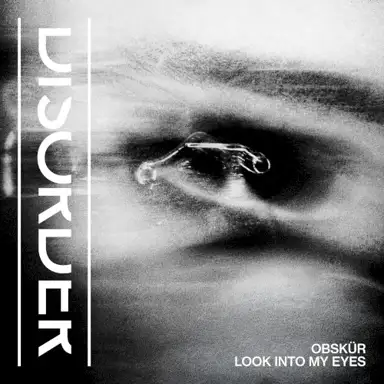 Look Into My Eyes