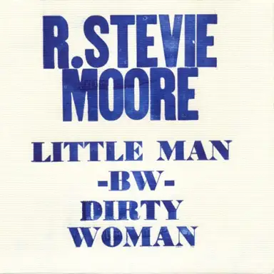 Little Man / Dirty Woman