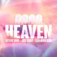 0800 HEAVEN (Joel Corry VIP mix)